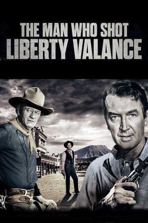 The Man Who Shot Liberty Valance's poster