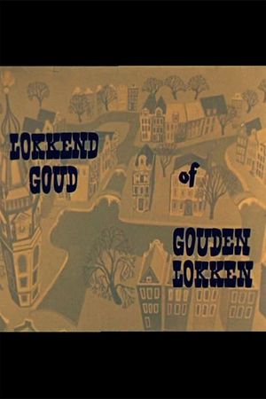 Lokkend Goud of Gouden Lokken's poster image