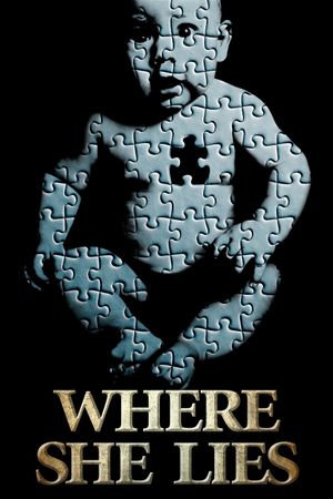 Where She Lies's poster