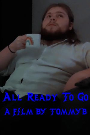 All Ready To Go's poster