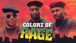 Colorz of Rage's poster