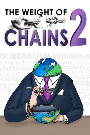 The Weight of Chains 2's poster