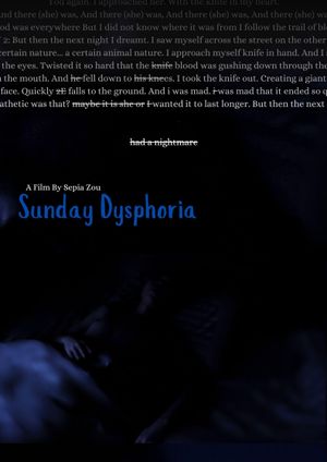 Sunday Dysphoria's poster