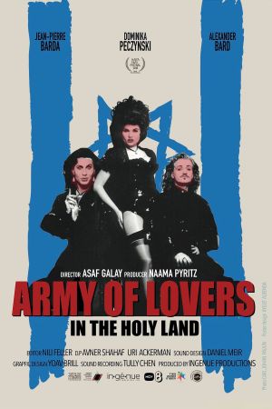 Army of Lovers in the Holy Land's poster