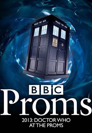 Doctor Who at the Proms's poster