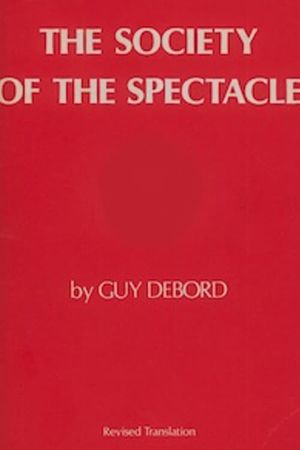 The Society of the Spectacle's poster
