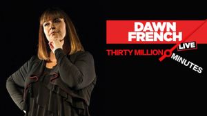 Dawn French Live: 30 Million Minutes's poster