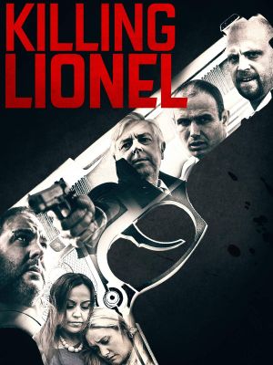 Killing Lionel's poster