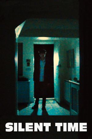Silent Time's poster