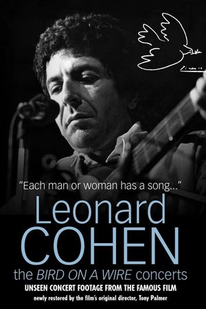 Leonard Cohen: The Bird on a Wire Concerts's poster