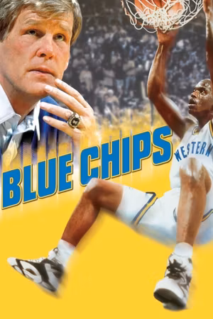 Blue Chips's poster