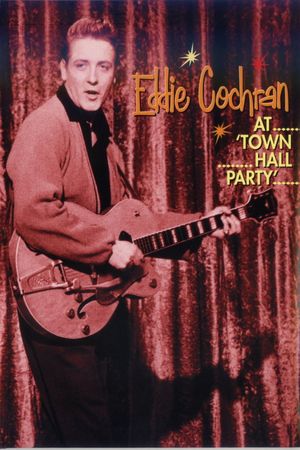 Eddie Cochran at Town Hall Party's poster