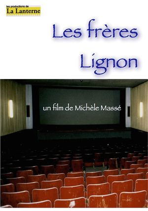 Les frères Lignon's poster