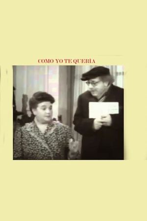 Como yo te quería's poster