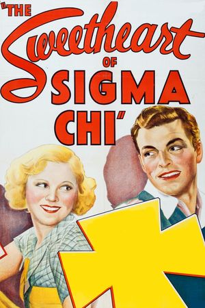 The Sweetheart of Sigma Chi's poster