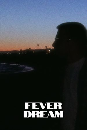 Fever dream's poster image