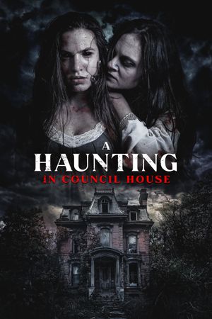 A Haunting in Council House's poster