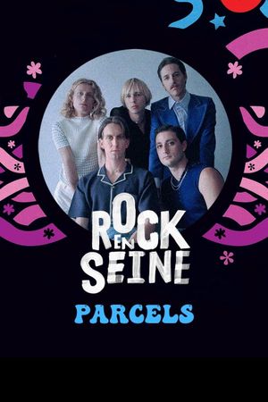 Parcels - Rock en Seine 2022's poster image