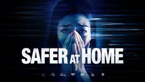 Safer at Home's poster