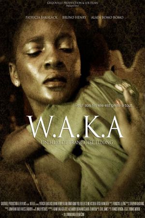 W.A.K.A's poster