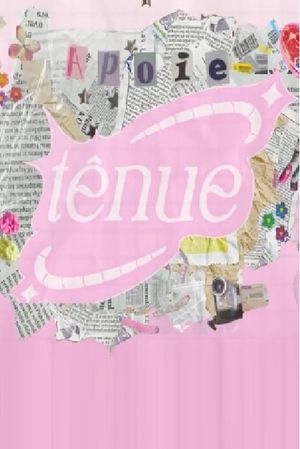 Tênue's poster