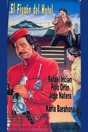 El fisgón del hotel's poster