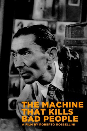 The Machine to Kill Bad People's poster