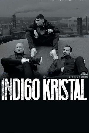 Indigo Kristal's poster