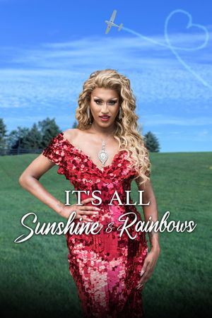 It's All Sunshine and Rainbows's poster