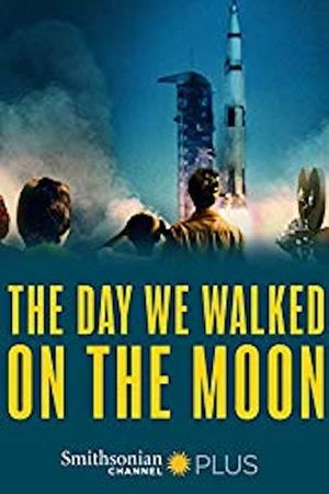 The Day We Walked on the Moon's poster