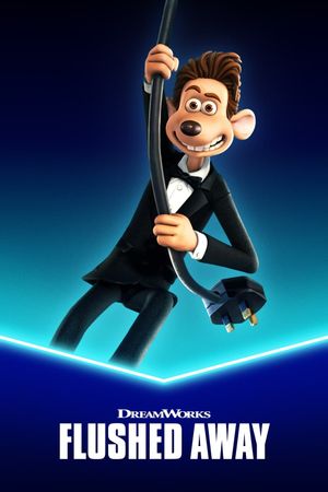 Flushed Away's poster