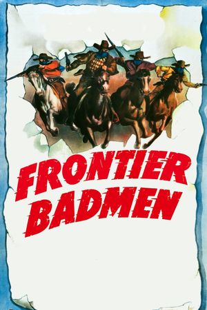 Frontier Badmen's poster