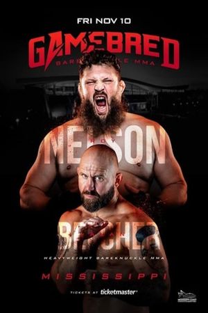 Gamebred Fighting Championship 6: Nelson vs. Belcher's poster image