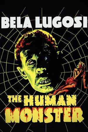 The Human Monster's poster