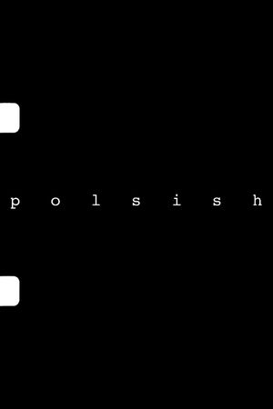 Polsish's poster