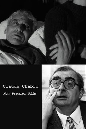 Claude Chabrol: Mon premier film's poster
