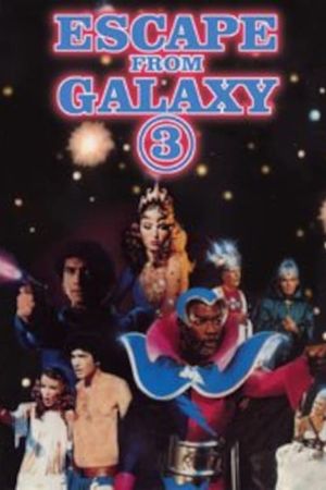 Escape from Galaxy 3's poster