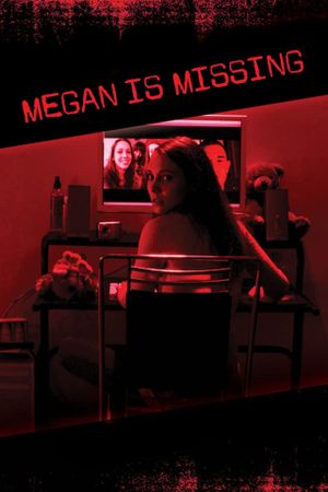 Megan Is Missing's poster