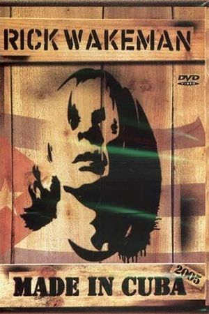 Rick Wakeman: Made in Cuba's poster