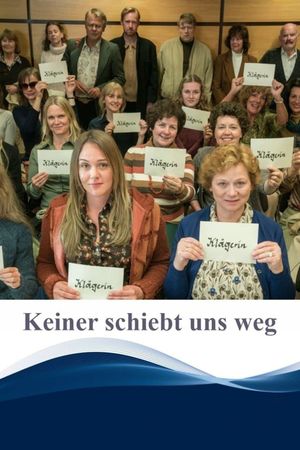 Keiner schiebt uns weg's poster