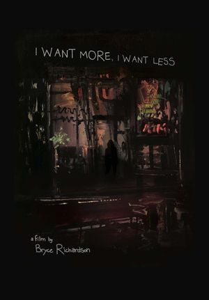 I Want More, I Want Less's poster image