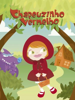 Chapeuzinho Vermelho's poster