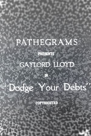 Dodge Your Debts's poster