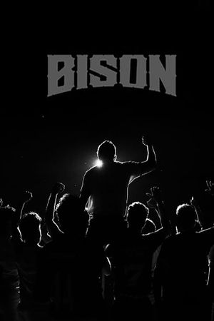 Bison: Kaalamaadan's poster