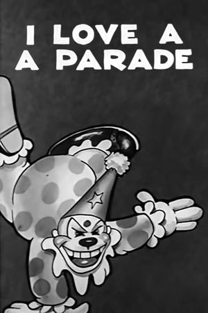 I Love a Parade's poster