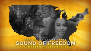 Soul of a Nation Presents: Sound of Freedom – A Juneteenth Celebration's poster