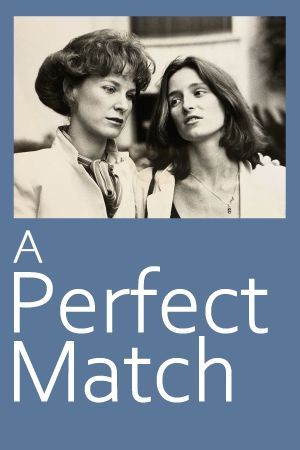 A Perfect Match's poster