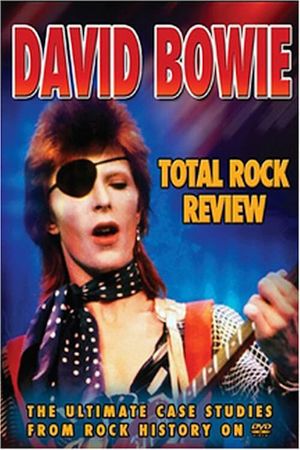 David Bowie - Total Rock Review's poster