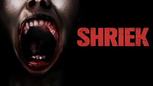 Shriek's poster