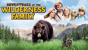 The Adventures of the Wilderness Family's poster